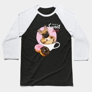 french bulldog coffee and donuts Baseball T-Shirt